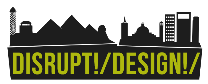 Disrupt!/Design Ideathon